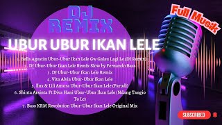 Download Lagu Kompilasi 7 DJ REMIX Viral Ubur-Ubur Ikan Lele Terbaru 2025