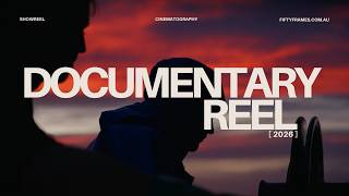 Adventure Documentary Showreel | Remote Environment Filming | Fifty Frames