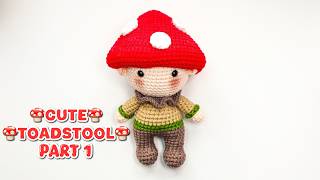 HOW TO CROCHET TOADSTOOL DOLL - NOKO THE TOADSTOOL - AMIGURUMI CROCHET DOLL TUTORIAL