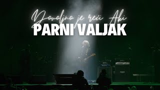 Parni valjak - Zastave (Dovoljno je reći Aki...@ Arena Zagreb)
