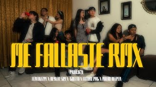 ME FALLASTE RMX - Ferchizzpe X Xleid FT. Keyler Sky, Guetto. , Future Prg & Malko Helper