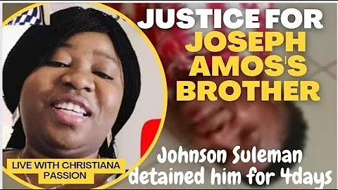 JUSTICE FOR JOSEPH AMOS BROTHER