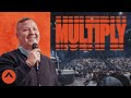Multiply | Pastor Jabin Chavez | Elevation Church