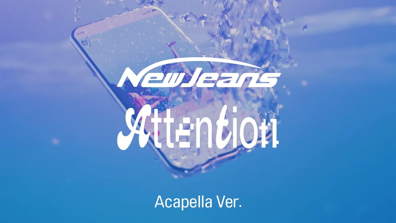 [Clean Acapella] NewJeans - Attention