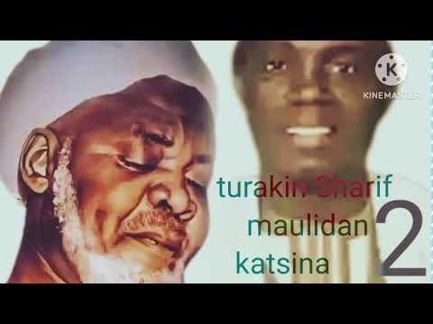 Turakin Shariff Rabi U Maulidin Katsina 2