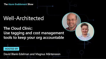 The Cloud Clinic: Use tagging and cost management tools to keep your org accountable