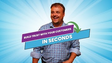 Build Trust and Credibility with your Customers in Seconds