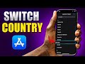 How to Change App Store Country on iPhone (2025 Guide)