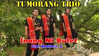 Tumorang Trio - Inang Ni Butet ( Musik Video)