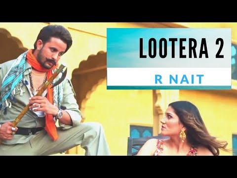 lootera-2-|-(full-hd)-|-r-nait-ft.sapna-chaudhary-|-new-songs