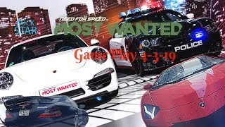 NFS MOST WANTED GAMEPLAY 2019 4-3-19 | rockstar