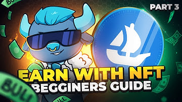 Start making money on NFT! The Complete Beginner