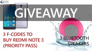 Giveaway - 3 F-codes to buy Redmi Note 3 and 3 Bluetooth speakers