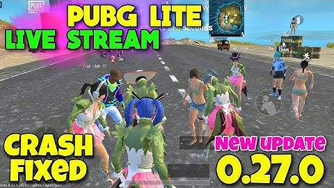 PUBG Lite 0.27.0 Update Gameplay||Crash Fix And Hackers Ban