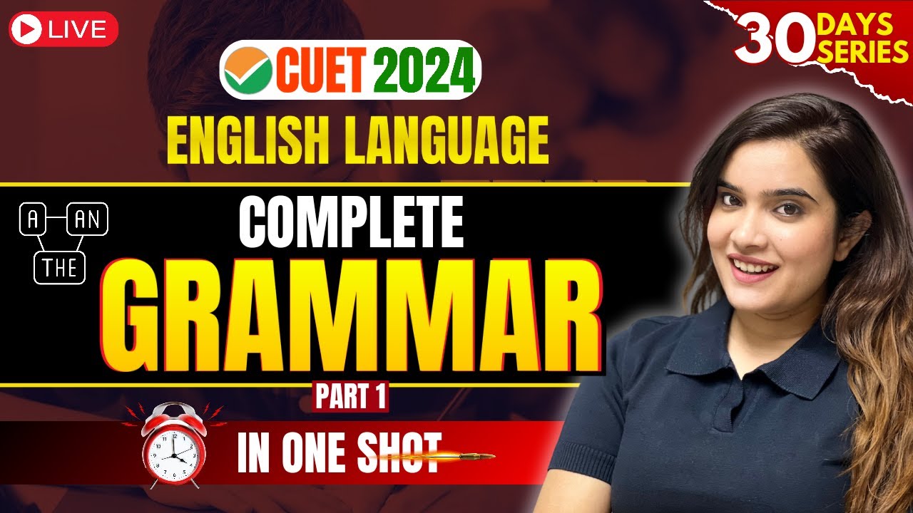 CUET English Preparation 2024 | Complete Grammar in One Shot (Part 1 ...