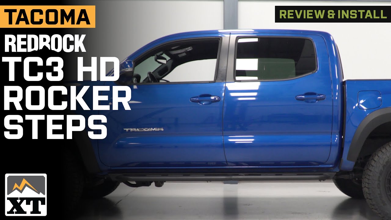 2005-2023 Tacoma RedRock TC3 HD Rocker Steps Review  & Install