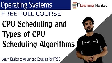 CPU Scheduling and Types of CPU Scheduling Algorithms || Lesson 14 || Operating Systems ||