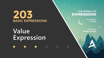 After Effects Expressions 203 - Value Expression