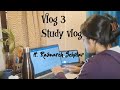 Vlog 3 | Study vlog | | ft. Research Scholar|