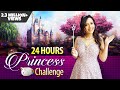 24 Hours Living Like A *PRINCESS* Challenge💃😍 Garima's Good Life