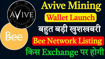 Avive World Wallet Launch Good News | Bee Network Exchange Partnership |Real Free Crypto Mining Apps