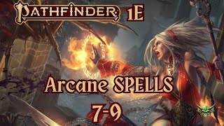 Best Arcane Spells level 7-9