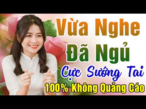 149 Bài Nhạc Vàng Xưa KHÔNG QUẢNG CÁO Dành Cho Phòng Trà, Quán Cà Phê, Đám Cưới, Album Bolero Dễ Ngủ