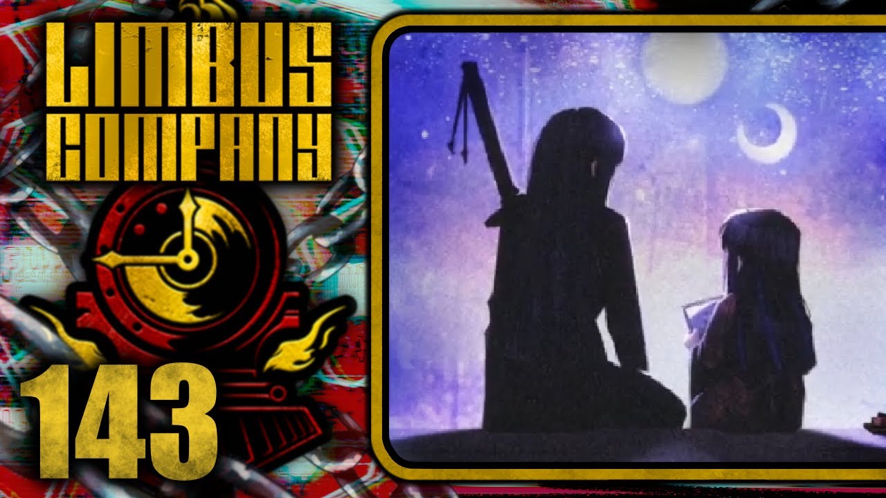 Childrens ⎢ Limbus Company Part 143 (Let's Play/Gameplay)