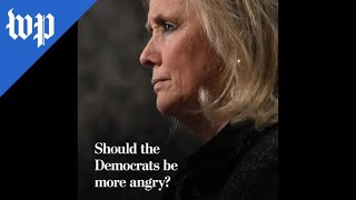 Should the Democrats be more angry?