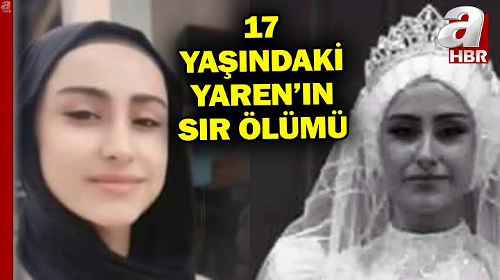 Diyarbakır'da 17 Yaşındaki Yaren'in Sır Ölümü! | A Haber