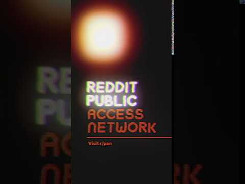 Reddit Public Access Network Rpan Intro Video Youtube