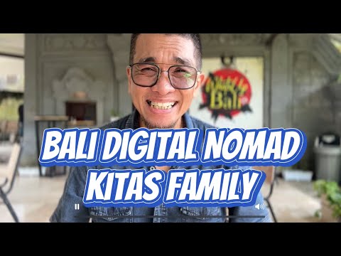 Bali Digital Nomad Family Visa - Bali Visa Regulation Uppdates 2025
