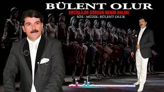 Bülent Olur Erci̇şli̇ler Görsün Beni̇m Halimi 2023 Yeni̇