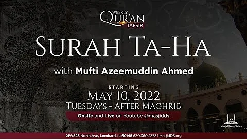 Surah Ta-Ha - Ep.17 | Mufti Azeemuddin Ahmed