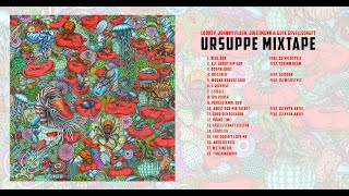 Lookey, Julezmann, Johnny Flash &amp; Gute Gesellschaft - Ursuppe Mixtape