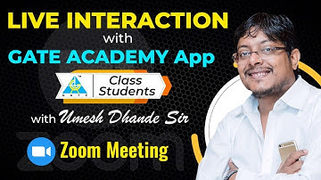 Live Interaction With GATE ACADEMY LIVE APP  class Students | With Dhande Sir | Zoom Meeting
