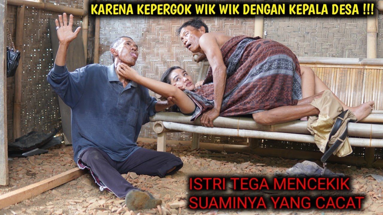 SEORANG ISTRI T3GA M3NC_EKIK SUAMINYA YANG CACAT ,KARENA TERIAK MERGOKINYA SELINGKUH DENGAN LURAH !!