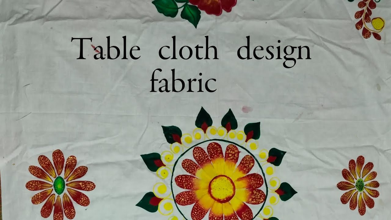 Table cloth design fabric//art YouTube