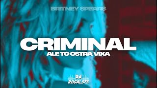 Download Lagu BRITNEY SPEARS - CRIMINAL ALE TO OSTRA VIXA (ROGAL575 MASHUP) MP3