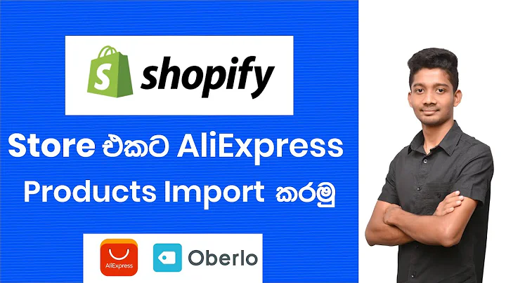 Importing AliExpress Products to Shopify: A Step-by-Step Guide