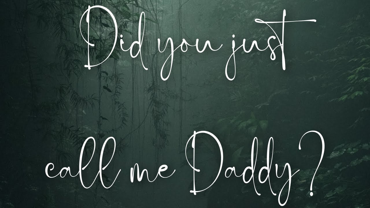 Did you Just Call Me Daddy? Friends to Lovers ASMR Audio