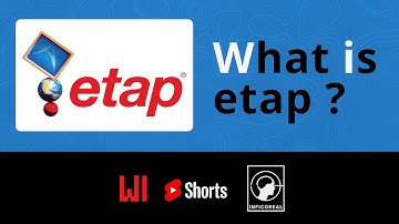 What is etap ?