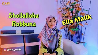 Shollallahu Robbuna (Huwal habib) cover Ella Malik