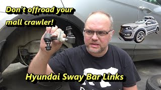 Hyundai Santa Fe Rear Sway Bar Links - Don't Offroad Your Santa Fe!