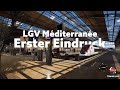 Erster Eindruck der TGV Route LGV Méditerranée 🔴 TSW4K Live