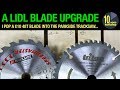 A Lidl Blade Upgrade [Video #324]