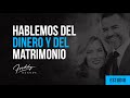 Freddy DeAnda - Hablemos del dinero y del matrimonio