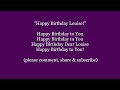 Happy Birthday Louise! Lyrics Words text trending sing along song music