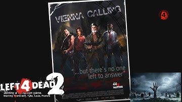 Left 4 Dead 2: Vienna Calling 1 Mod Campaign Gameplay Walkthrough (No Commentary, PC)