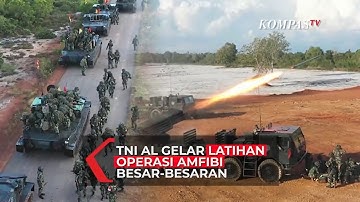 TNI AL Gelar Latihan Operasi Amfibi Besar-Besaran
